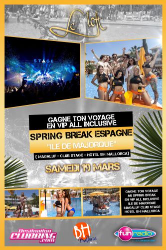 SPRING BREAK ESPAGNE ALL INCLUSIVE