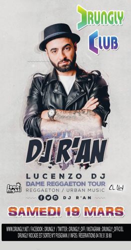 Dj R’an Dame Reggaeton Tour Lucenzo Dj