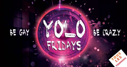 YOLO Fridays @ George 5