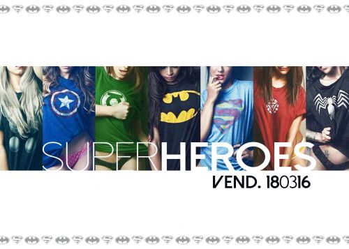 SUPER HEROES