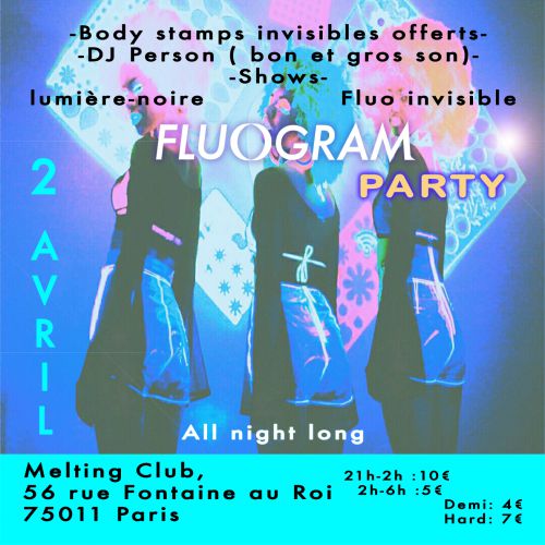 FLUOGRAM INVISIBLE BLACKLIGHT PARTY