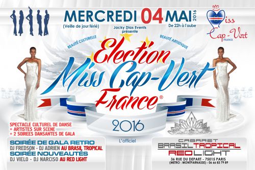 GRANDE NUIT de la BEAUTE CAP-VERDIENNE spéciale Miss Cap-Vert France 2016