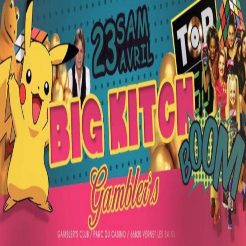 Soirée big kitch@Gambler’s Club