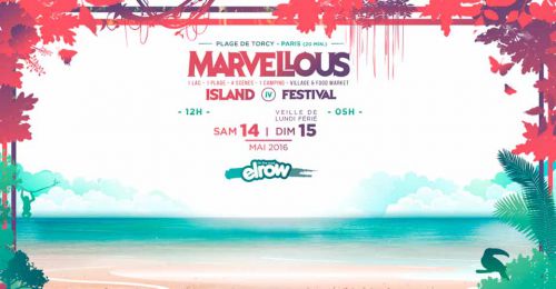 MARVELLOUS ISLAND FESTIVAL 2016 [Dim. 15 Mai]