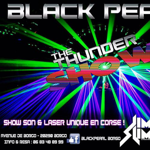 SHOW LASER « BlackPearl Borgo