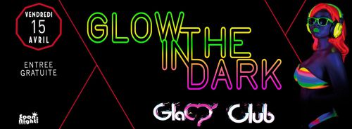 GLOW IN THE DARK