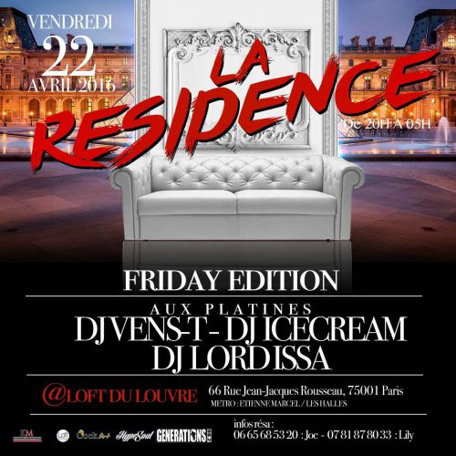 La Résidence – Friday Edition