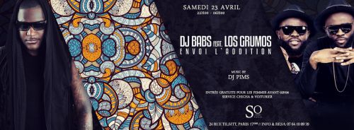 Dj BABS FEAT LOS GRUMOS OFFICIAL RELEASE PARTY @ SO LOUNGE