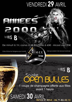 🔶SOIREE OPEN🍾 BULLES🔶  Le Select club vous présente la s