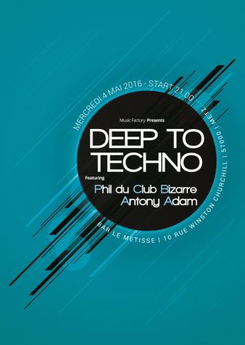 Deep to Techno