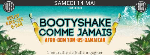 BOOTYSHAKE COMME JAMAIS