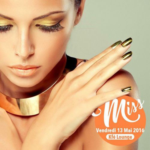 Vendredi 13 mai * LA MISS @Kfe lougne