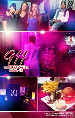 Resto & Club ‘911 Paris’ the Famous Saturday édition spéciale We Love Sp
