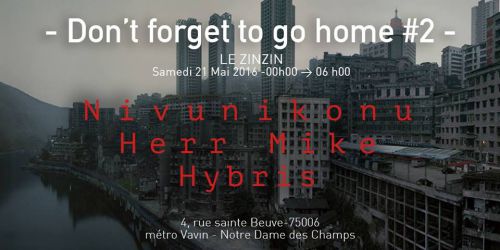 Don’t forget to go home #2