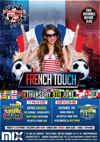 INTERNATIONAL STUDENT PARTY : French Touch