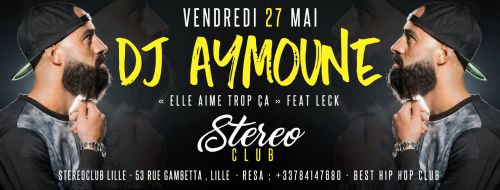 DJ AYMOUNE – Stereoclub