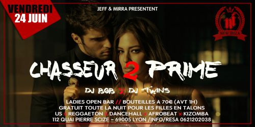 Chasseur 2 prime @New Ibiza – Samedi 24 Juin