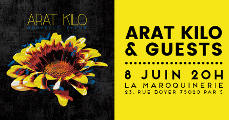 ARAT KILO & Guests RELEASE PARTY feat. Mamani Keita, Rocé, Mike Ladd, David Neerman