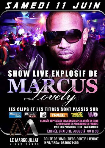 Marcus Lovely Show Live Explosif