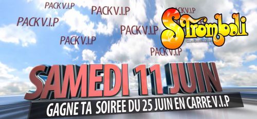 Gagne ta soirée du 25 juin en carré vip