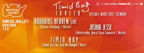 Timid Boy Invite #4 : Aquarius Heaven LIVE, Joshua Jesse, Timid Boy