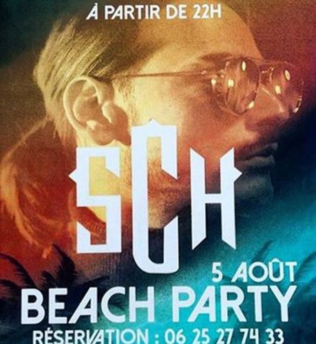 Beach Party SCH sera notre guest et vous fera vibrer durant cette soirée de folie à C