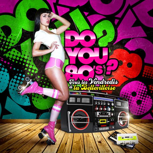 DO YOU 80s ? ( Filles Gratuit )