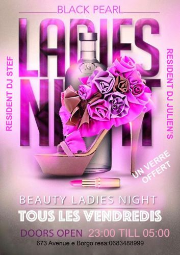 ladies night !!!! Resident DJ : STEF & JULIEN’S