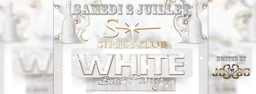 Samedi 2 Juillet : White Party