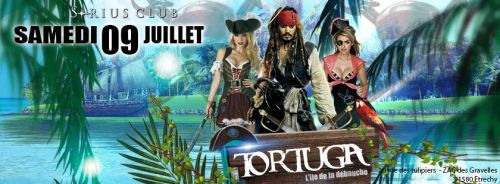 Samedi 9 Juillet : Tortuga l’ile de la débauche !!
