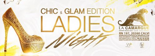 LADY’S NIGHT Discotheque LA CAMARGUE