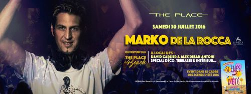 The Place & Scène d’été 2016