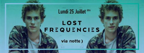 Lost Frequencies at Via Notte