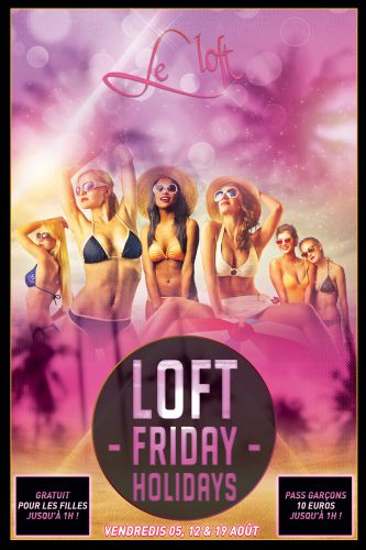 Loft Friday Holidays