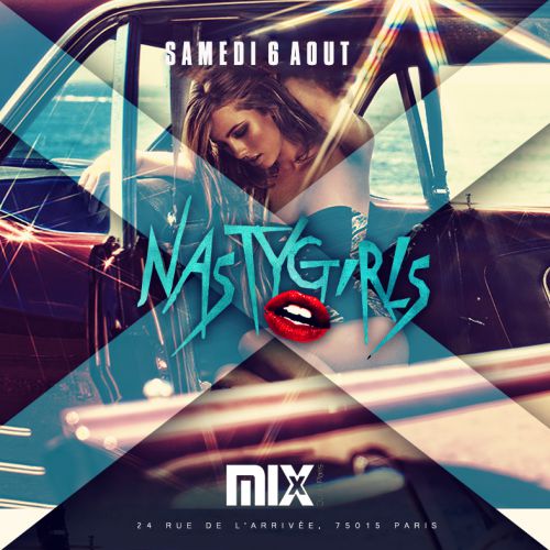 NASTY GIRLS @MIX CLUB PARIS