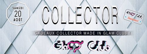 Collector GLAM CLUB Summer 2016