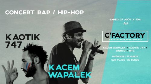 Concert : Kacem Wapalek + Kaotik 747