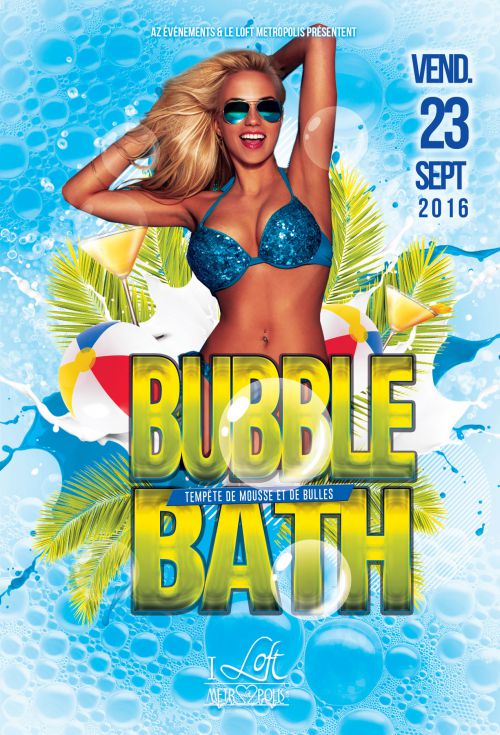 BUBBLE BATH – Tempête de Mousse et de Bulles