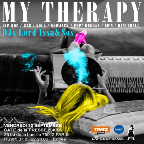 Soirée My Therapy – Hip Hop – RnB – Dancehall and more