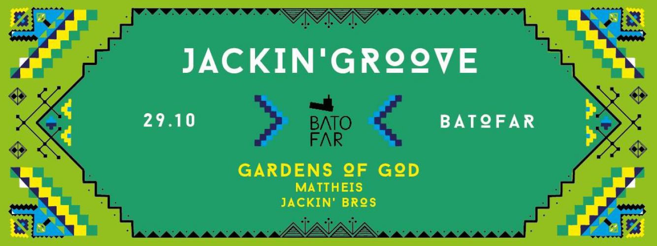 Jackin’ Groove with Gardens of God & Mattheis
