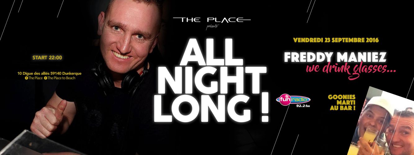 All Night Long w/ Freddy Maniez