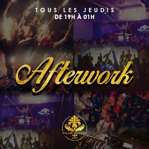 AFTERWORK AU PALAIS MAILLOT ( TERRASSE & CLUB )