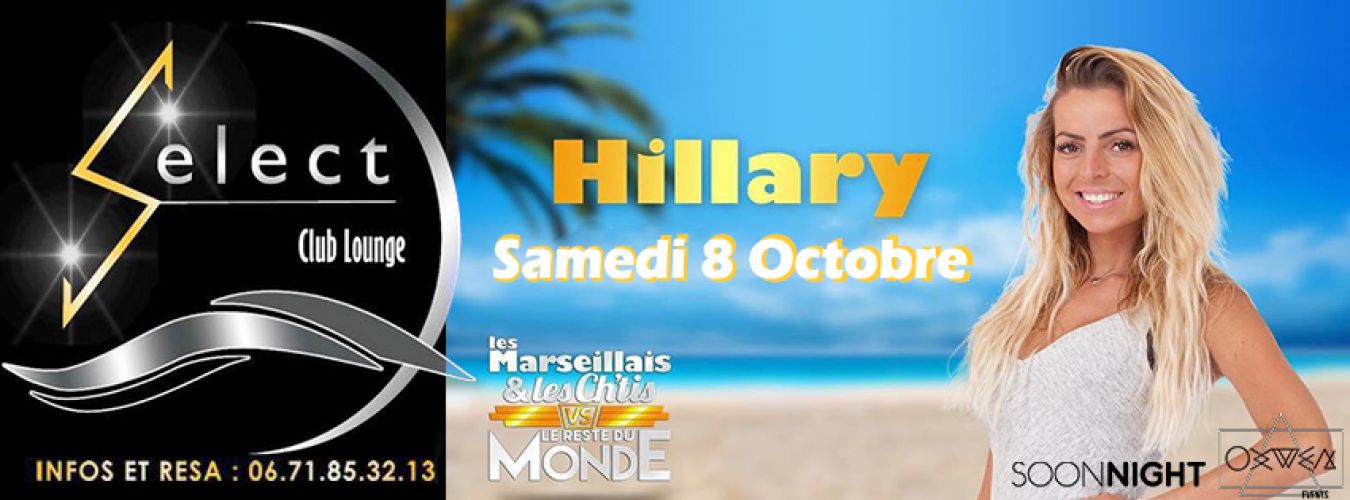 Hillary Des les Marseillais & Ch’tis Vs le reste du Monde