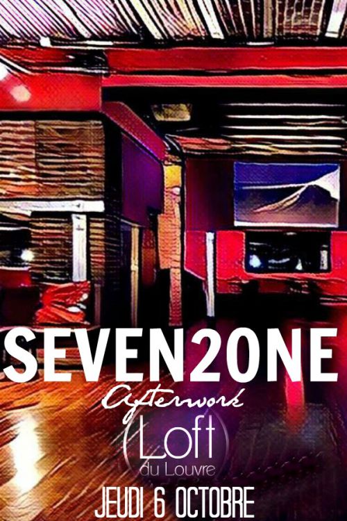 SEVEN2ONE – AFTERWORK @ SALONS DU LOUVRE