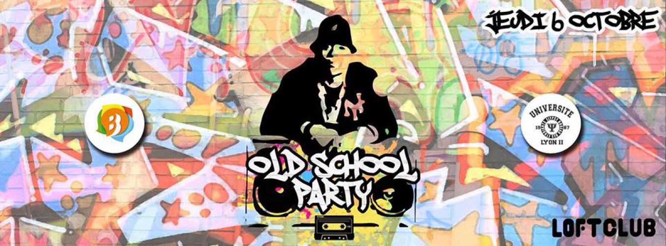 OLD SCHOOL PARTY