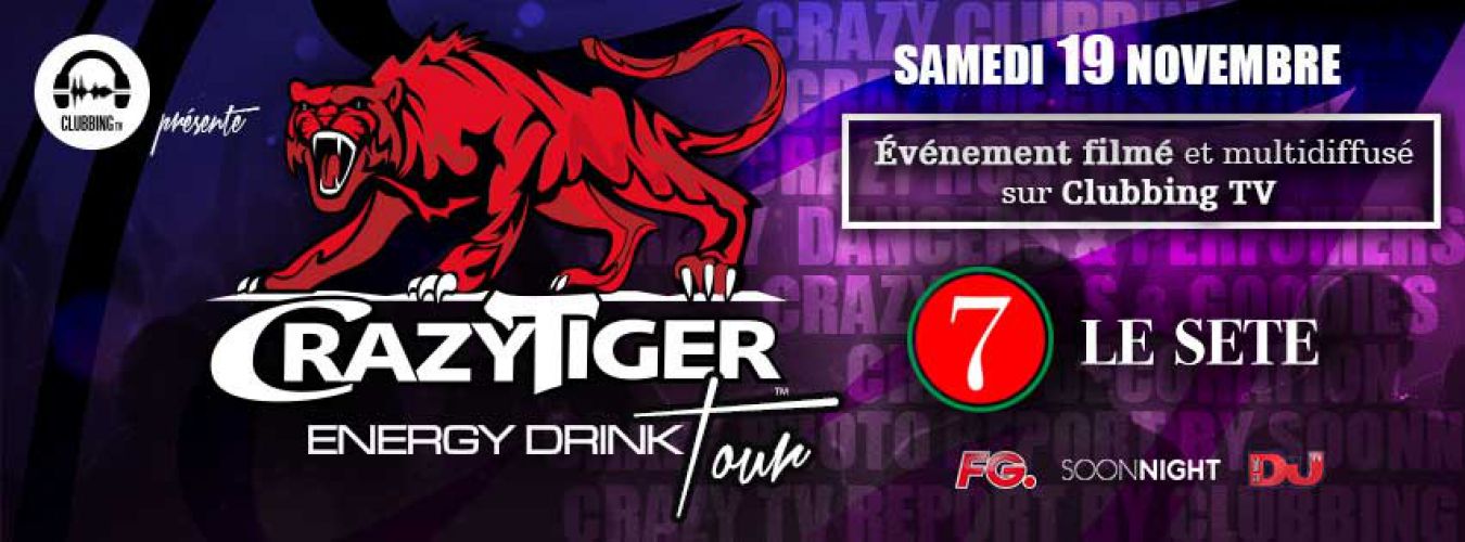 Crazy Tiger energy drink Tour