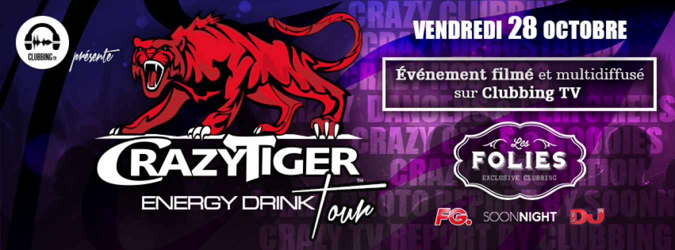 Crazy Tiger energy drink Tour