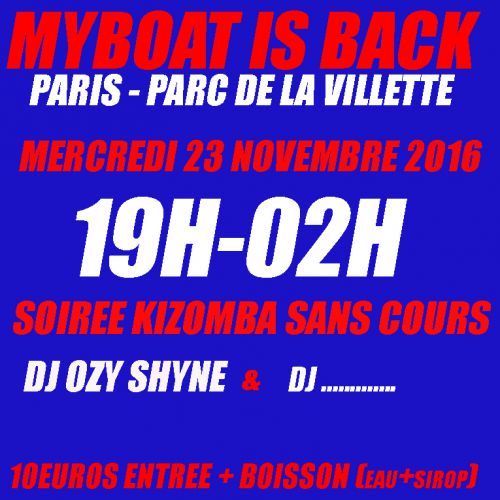 MYBOAT IS BACK _/ SOIREE KIZOLMBA SANS COURS