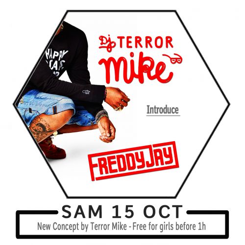 TERROR MIKE X FREDDY JAY @ NH CLUB