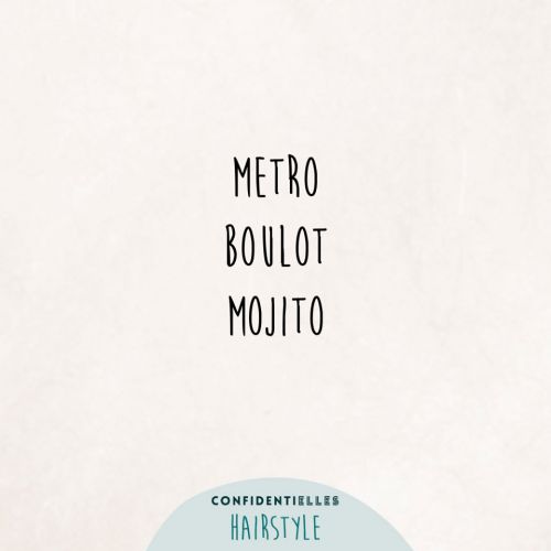 Metro Boulot Mojito